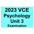 2023-2027 VCE Psychology - Unit 3 - Trial Exam